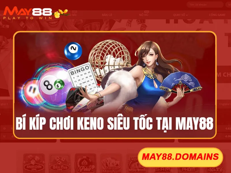 Keno Siêu Tốc